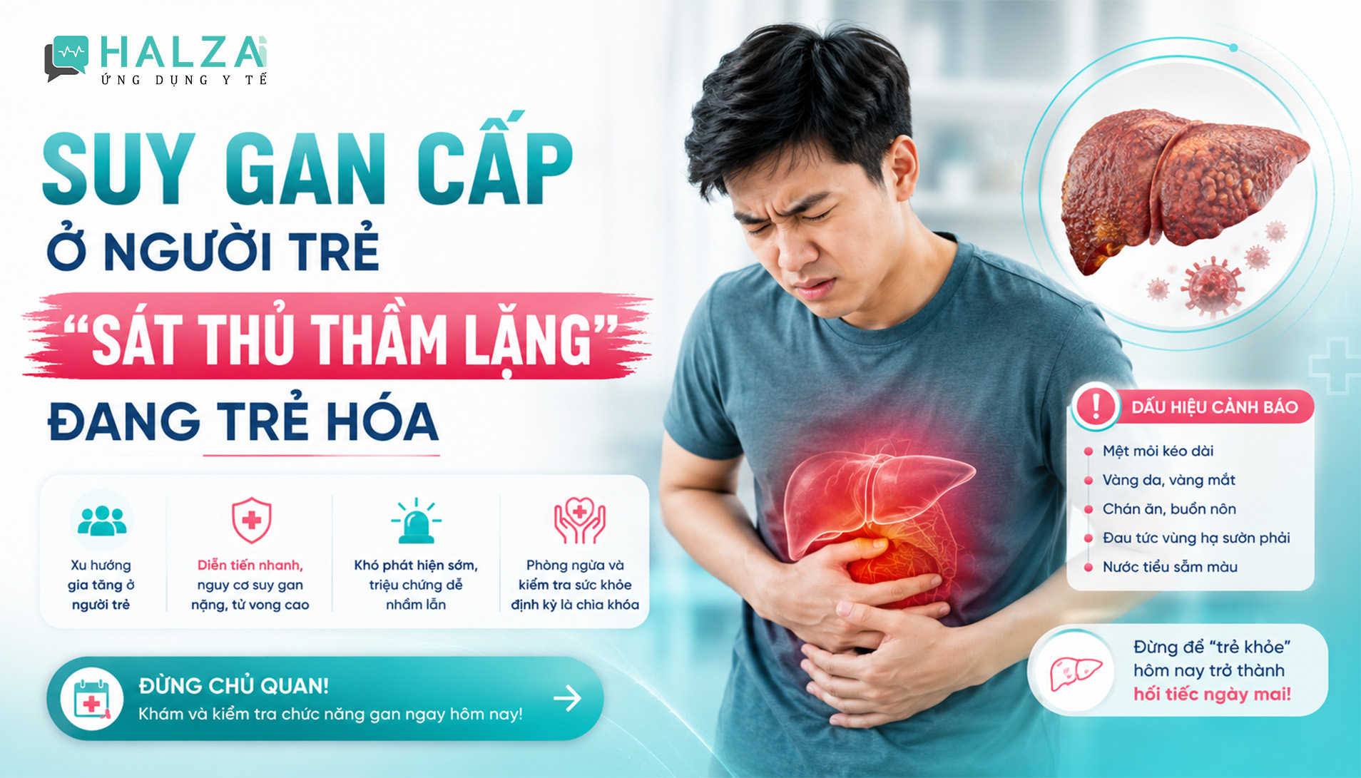 SUY GAN CẤP Ở NGƯỜI TRẺ: “SÁT THỦ THẦM LẶNG” ĐANG TRẺ HÓA